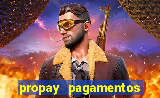 propay pagamentos ltda jogos